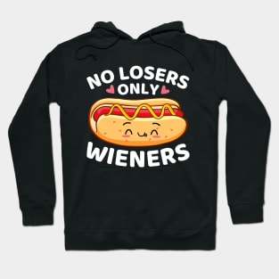 No Losers Only Wieners Funny Kawaii Cute Hot Dog Pun Hoodie